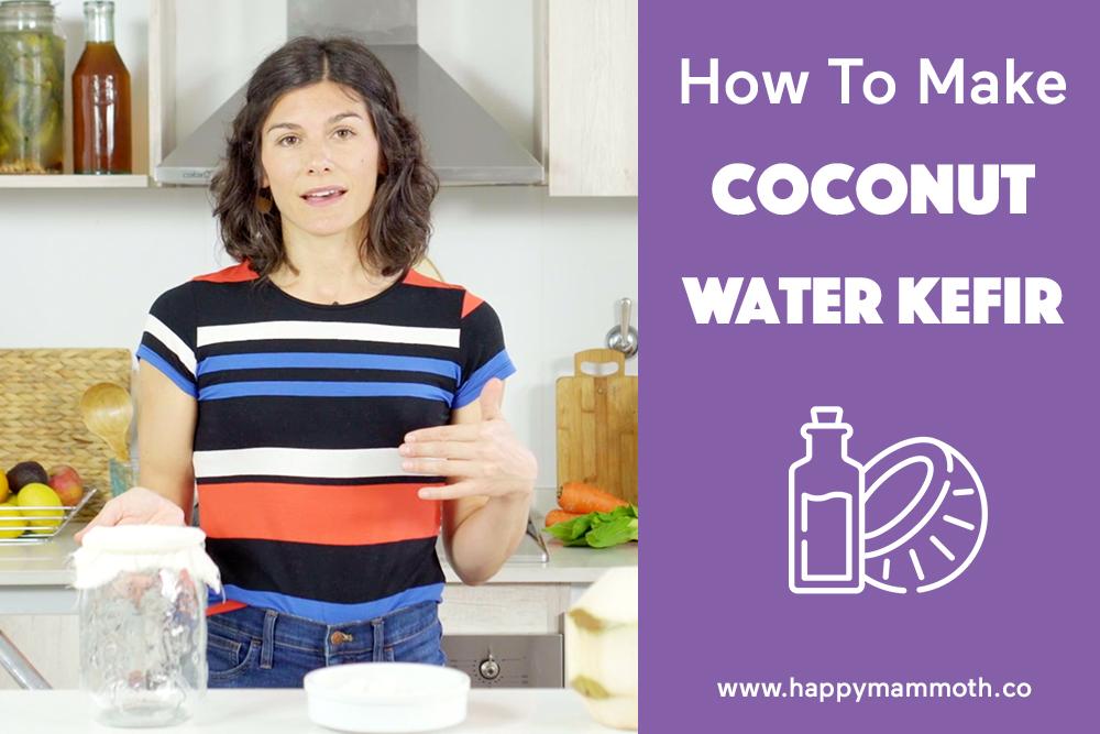 How To Make Water Coconut Kefir 9 Steps With A Video Tutorial (EASY
